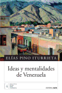 Ideas y Mentalidades de Venezuela