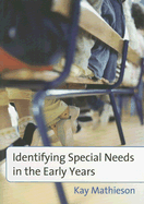 Identifying Special Needs in the Early Years