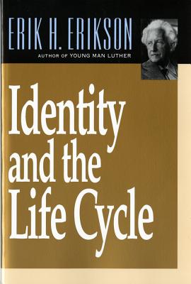 Identity and the Life Cycle - Erikson, Erik H