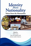 Identity Meets Nationality. Voices from the Humanities