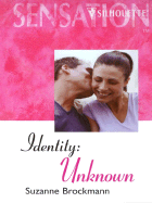 Identity Unknown - Brockmann, Suzanne