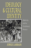 Ideology & Cultural Identity