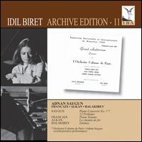 Idil Biret: Archive Edition, Vol. 11 - Idil Biret (piano)