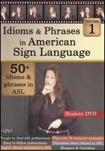 Idioms & Phrases in American Sign Language, Vol. 1 - 