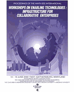 IEEE 9th international workshops on enabling technologies : infrastructure for collaborative enterprises. - IEEE. Computer Society, and National Institute of Standards and Technology