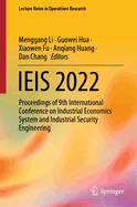 IEIS 2022: Proceedings of 9th International Conference on Industrial Economics System and Industrial Security Engineering