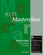 IELTS Masterclass: Student's Book with Online Skills Practice Pack: Preparation for students who require IELTS for academic purposes