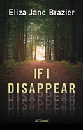 If I Disappear