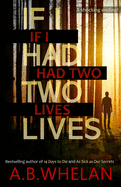If I Had Two Lives