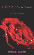 If I Only Had a Heart: The Drakoi of Atlantis