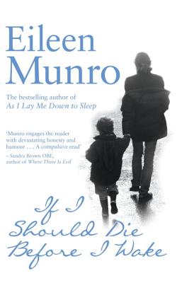 If I Should Die Before I Wake - Munro, Eileen