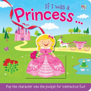 If I Was a Princess