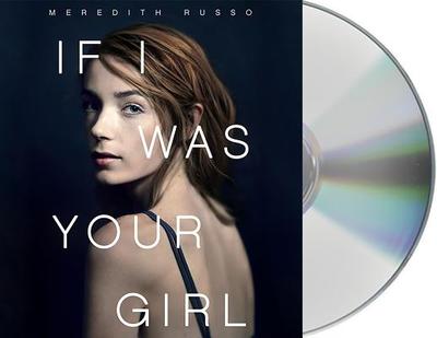 If I Was Your Girl - Russo, Meredith