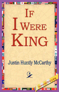 If I Were King