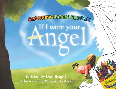 If I Were Your Angel: Coloring Book Edition - Bright, Dan