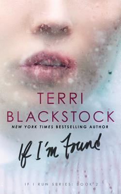 If I'm Found - Blackstock, Terri, and Rudd, Kate (Read by)