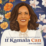 If Kamala Can: . . . You Can Too!