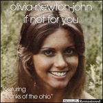 If Not for You - Olivia Newton-John