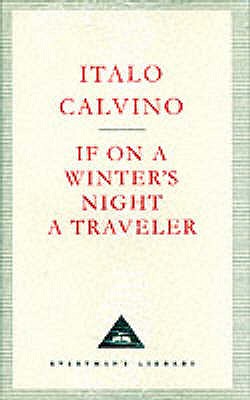 If On A Winter's Night A Traveller - Calvino, Italo