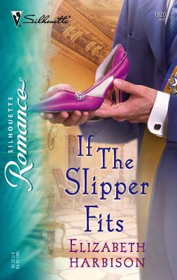 If the Slipper Fits - Harbison, Elizabeth