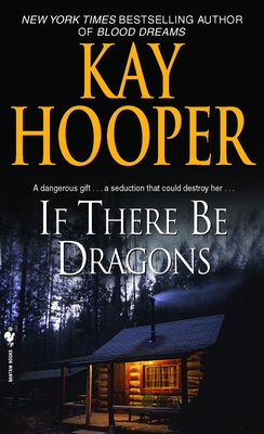 If There Be Dragons - Hooper, Kay