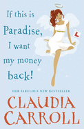 If This is Paradise, I Want My Money Back Ireland and Airside - Carroll, Claudia
