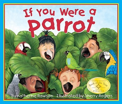 If You Were a Parrot - Rawson, Katherine