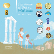 If You Were Me and Lived In...Ancient Greece: An Introduction to Civilizations Throughout Time