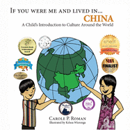 If You Were Me and Lived In... China: A Child's Introduction to Culture Around the World