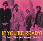 If You're Ready! The Best of Dunwich Records, Vol. 2