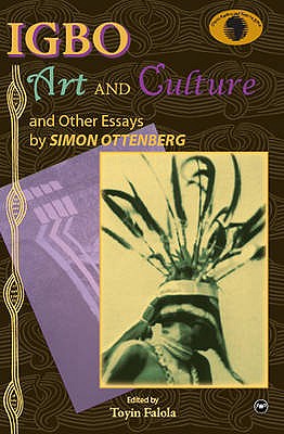 Igbo Art & Culture - Ottenberg, Simon