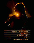 Iggy & the Stooges: One Night at the Whisky 1970