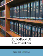 Ignoramus: Comoedia
