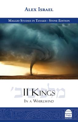 II Kings: In a Whirlwind - Israel, Alex