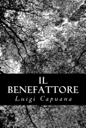 Il Benefattore - Capuana, Luigi