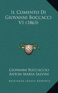 Il Comento Di Giovanni Boccacci V1 (1863)