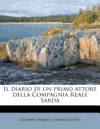 Il Diario Di Un Primo Attore Della Compagnia Reale Sarda