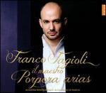 Il Maestro: Porpora Arias - Franco Fagioli (counter tenor); Academia Montis Regalis; Alessandro de Marchi (conductor)