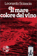 Il Mare Colore Del Vino - Sciascia, Leonardo