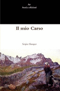 Il mio Carso - Slataper, Scipio