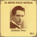 Il Mito dell'Opera: Georges Thill