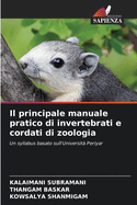 Il principale manuale pratico di invertebrati e cordati di zoologia