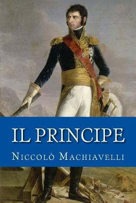 Il principe - Machiavelli, Niccol