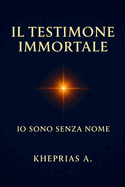 Il Testimone Immortale: Opera Spirituale in Do maggiore