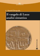 Il Vangelo Di Luca: Analisi Sintattica