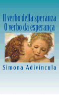 Il Verbo Della Speranza - O Verbo Da Esperana