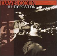 Ill Disposition - Davis Coen