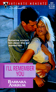 I'll Remember You: Try to Remember