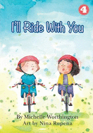 I'll Ride with You