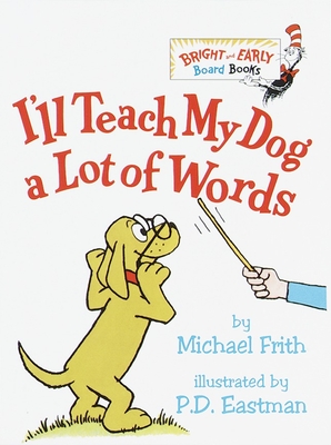 I'll Teach My Dog a Lot of Words - Frith, Michael